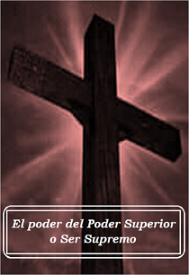 Portada El poder del Poder Superior o Ser Supremo.